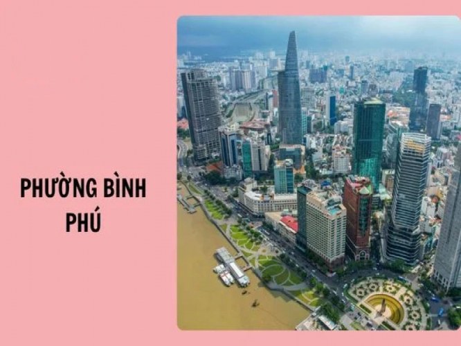 BĐS Phường Bình Phú 2026: Đẳng cấp sống thượng lưu giữa lòng Quận 6