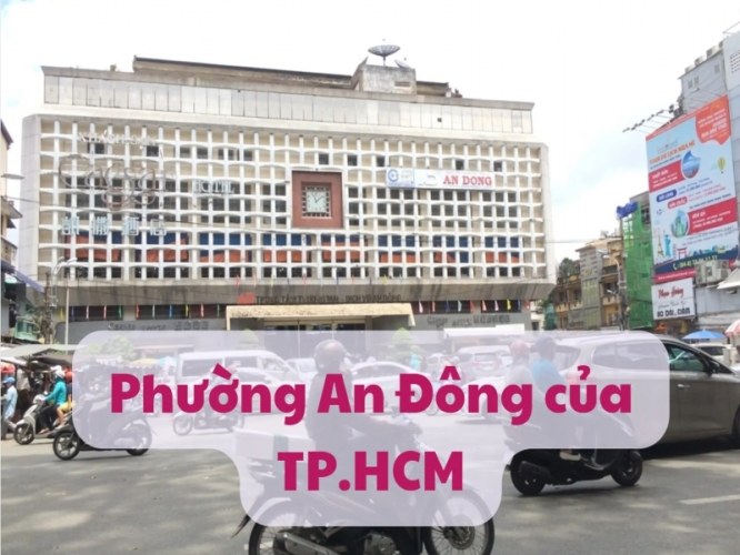 BĐS Phường An Đông 2026: Khi "thương hiệu" sáp nhập tạo nên giá trị mới
